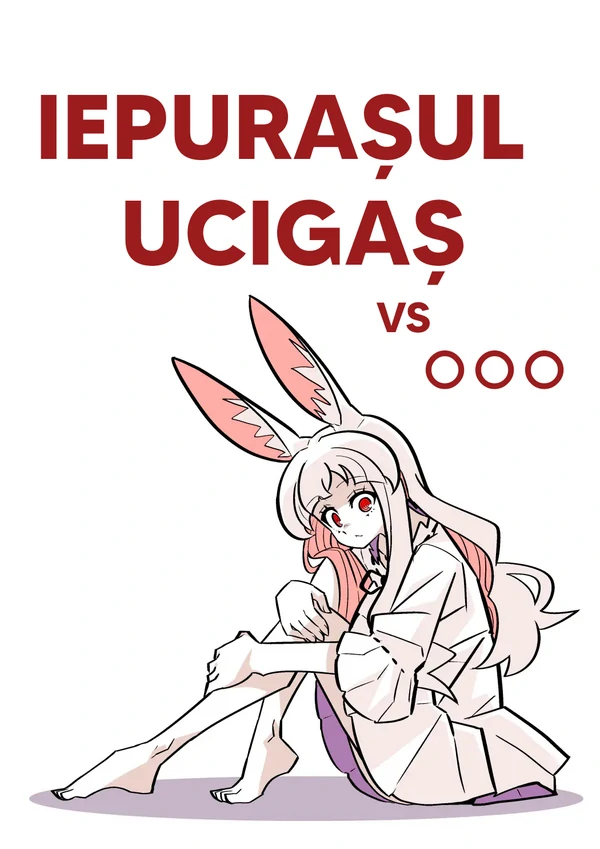 Iepurașul Ucigaș vs ○○○ (PeFugăScans)